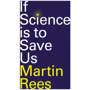 If Science is to Save Us