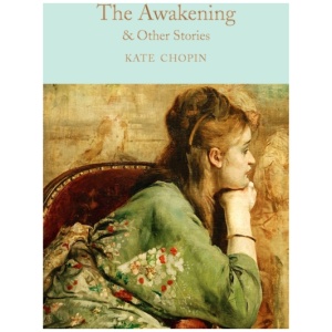 The Awakening & Other Stories