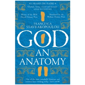 God: An Anatomy - As heard on Radio 4
