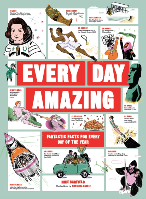 Every Day Amazing: Fun facts for all 365 days of the year!