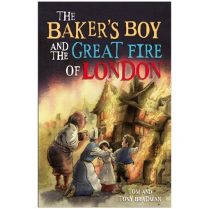 Short Histories: The Baker's Boy and the Great Fire of London