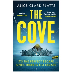 The Cove: 'A red-hot five-star thriller' Janice Hallett