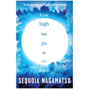 How High We Go in the Dark
