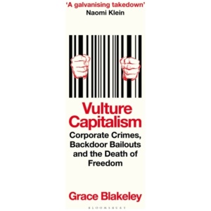 Vulture Capitalism: How to Survive in an Age of Corporate Greed