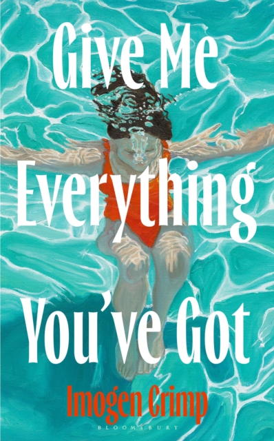 Give Me Everything You've Got: 'Read the book of the summer' - Harpers Bazaar