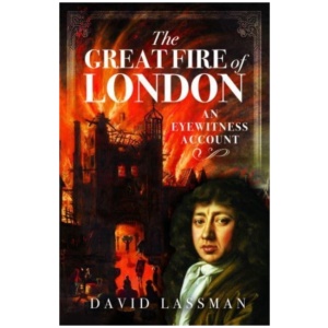 The Great Fire of London: An Eyewitness Account