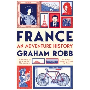 France: An Adventure History