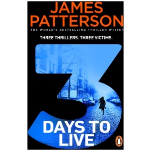 3 Days to Live: Three Thrillers. Three Victims.