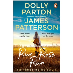 Run Rose Run: The smash-hit Sunday Times bestseller