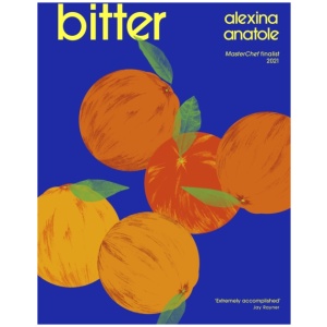 Bitter: 80 delicious flavour-packed and original recipes, as seen on Saturday Kitchen