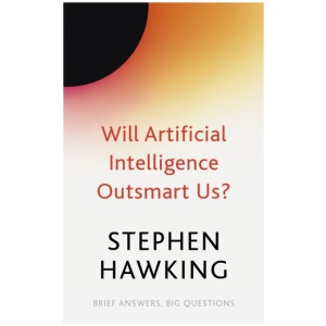 Will Artificial Intelligence Outsmart Us?