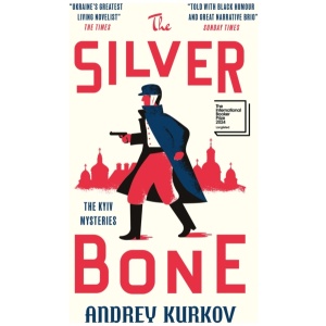 The Silver Bone: Longlisted for the International Booker Prize 2024