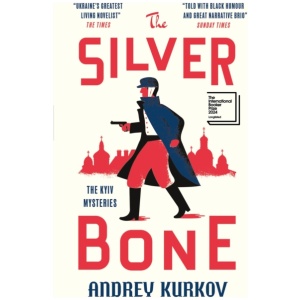 The Silver Bone: Longlisted for the International Booker Prize 2024