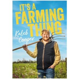 The World According to Kaleb: Wisdom from the Farm and Beyond