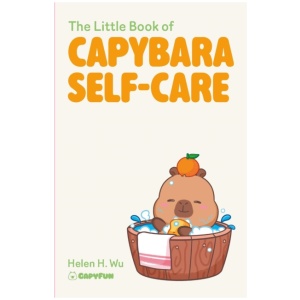 The Little Book of Capybara Self-Care