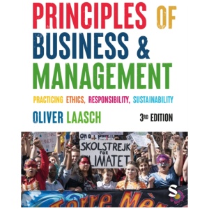 Principles of Business & Management: Practicing Ethics, Responsibility, Sustainability