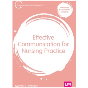 Effective Communication for Nursing Practice
