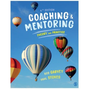 Coaching and Mentoring: Theory and Practice