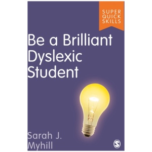 Be a Brilliant Dyslexic Student