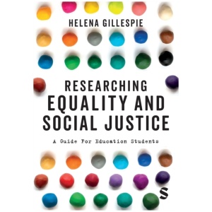 Researching Equality and Social Justice: A Guide For Education Students