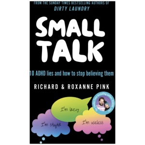 SMALL TALK: 10 ADHD lies and how to stop believing them