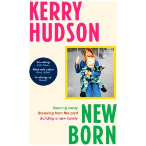 Newborn: Running Away, Breaking with the Past, Building a New Family