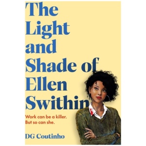 The Light and Shade of Ellen Swithin
