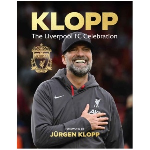 Klopp: The Liverpool FC Celebration