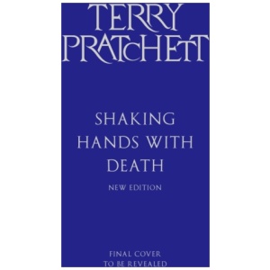 Shaking Hands With Death