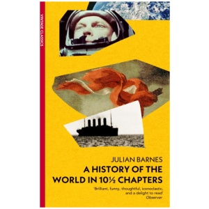 A History of the World in 10 1/2 Chapters