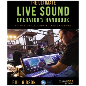 The Ultimate Live Sound Operator's Handbook