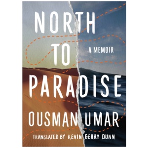 North to Paradise: A Memoir