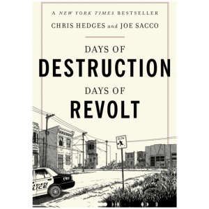 Days of Destruction, Days of Revolt