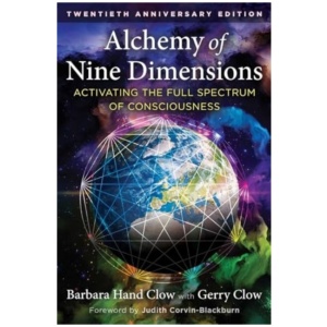 Alchemy of Nine Dimensions: Activating the Full Spectrum of Consciousness