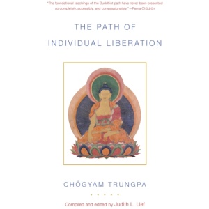 The Path of Individual Liberation (volume 1): The Profound Treasury of the Ocean of Dharma