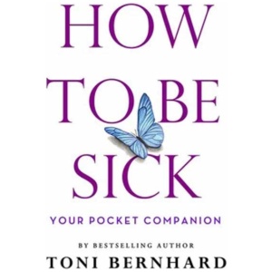 How to Be Sick: Your Pocket Companion