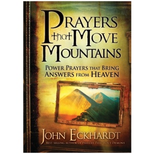 Prayers That Move Mountains