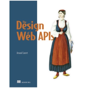 Design of Web APIs, The