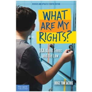 What Are My Rights?: Q&A About Teens and the Law