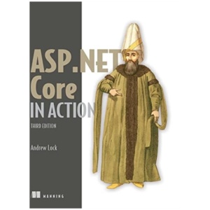 ASP.NET Core in Action, Third Edition