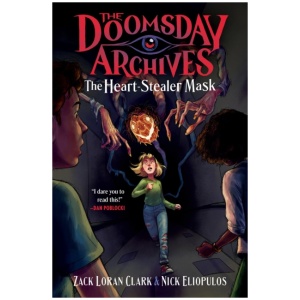 The Doomsday Archives: The Heart-Stealer Mask