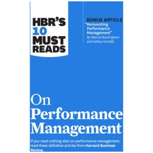 HBR's 10 Must Reads on Performance Management