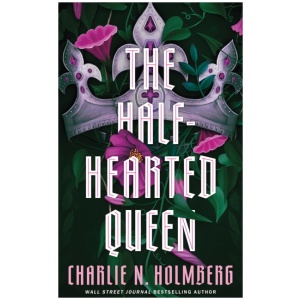 The Half-Hearted Queen