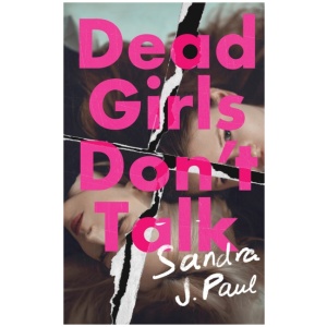 Dead Girls Don't Talk