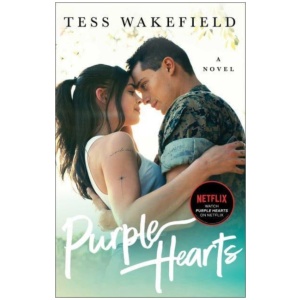 Purple Hearts: A Novel