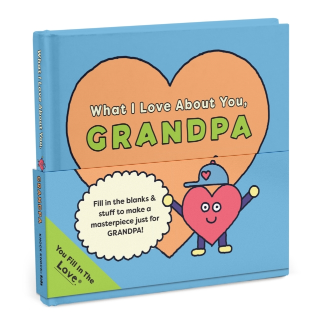 Knock Knock Kids Grandpa Fill in the Love Journal for Kids