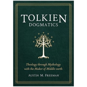 Tolkien Dogmatics