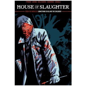 House of Slaughter Vol. 2