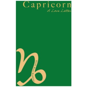Capricorn: A Love Letter