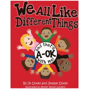 We All Like Different Things and That's A-OK With Me!